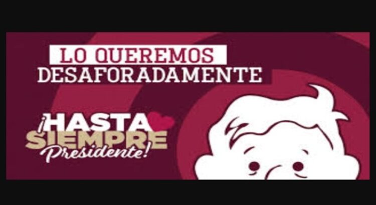 Cuernavaca participará en la campaña “Hasta Siempre Presidente”