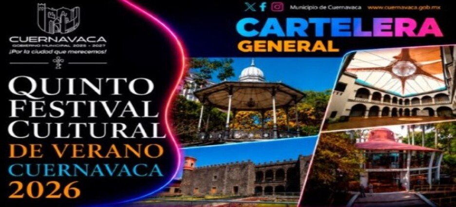 Cuernavaca recibe 5to festival cultural de verano 2026